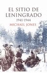 EL SITIO DE LENINGRADO. 1941-1944