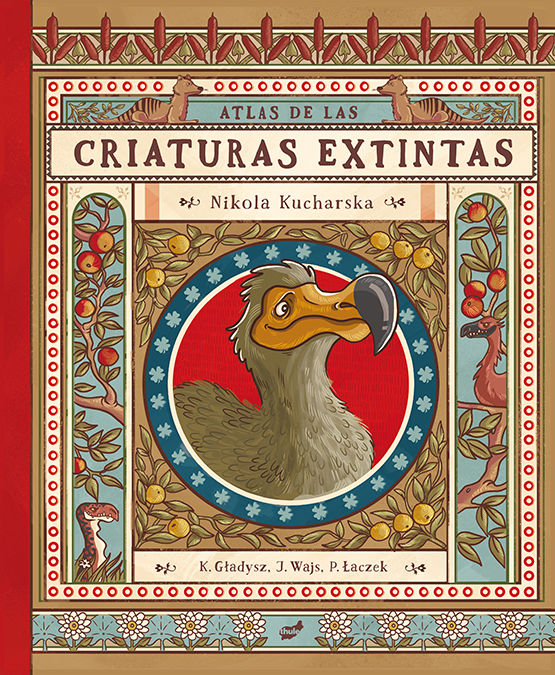 ATLAS DE LAS CRIATURAS EXTINTAS. 