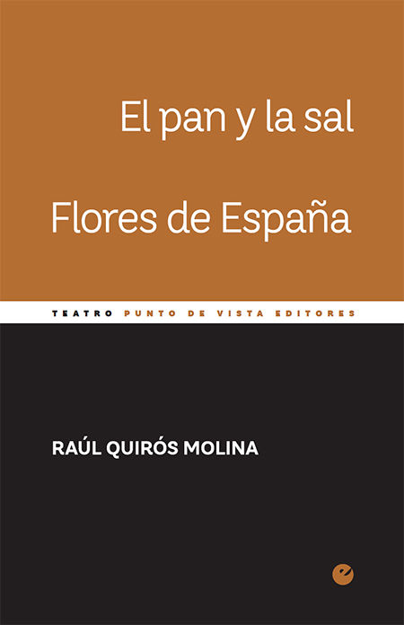 EL PAN Y LA SAL. FLORES DE ESPAÑA