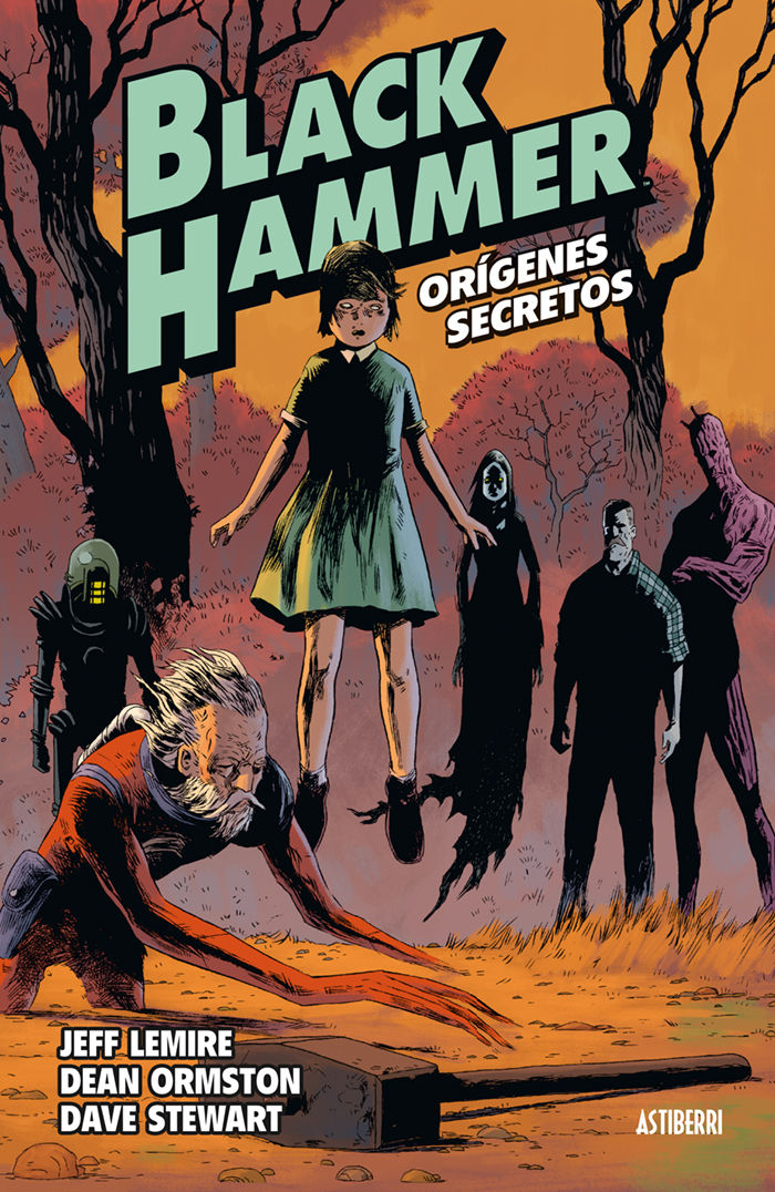 BLACK HAMMER 1. ORÍGENES SECRETOS. 