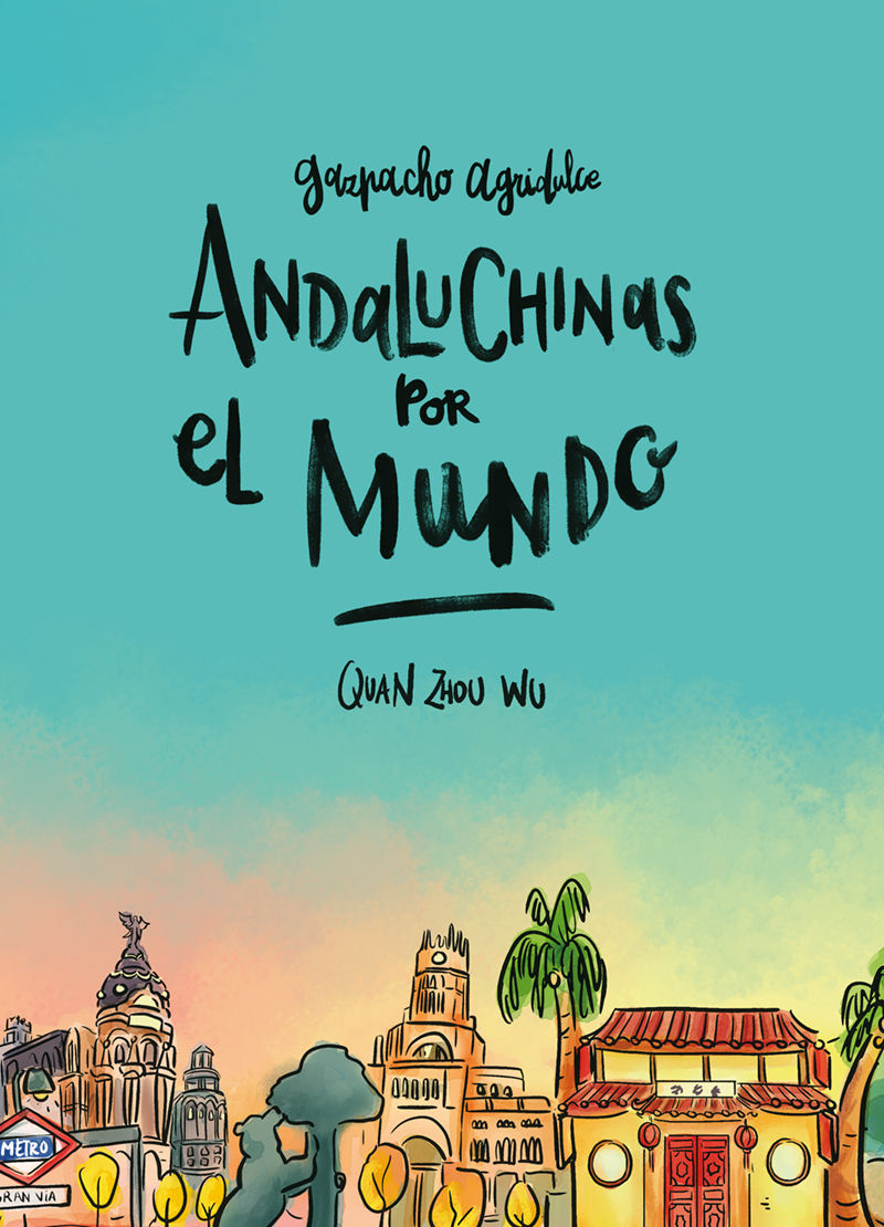 ANDALUCHINAS POR EL MUNDO. GAZPACHO AGRIDULCE 2. 