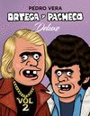 ORTEGA Y PACHECO DELUXE VOL. 2. 