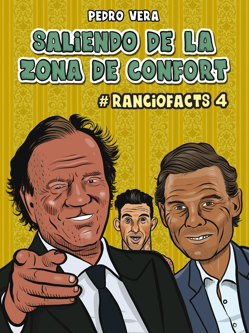 RANCIOFACTS 4. SALIENDO DE LA ZONA DE CONFORT. 