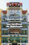 LOS JARDINES DE BABILONIA. 