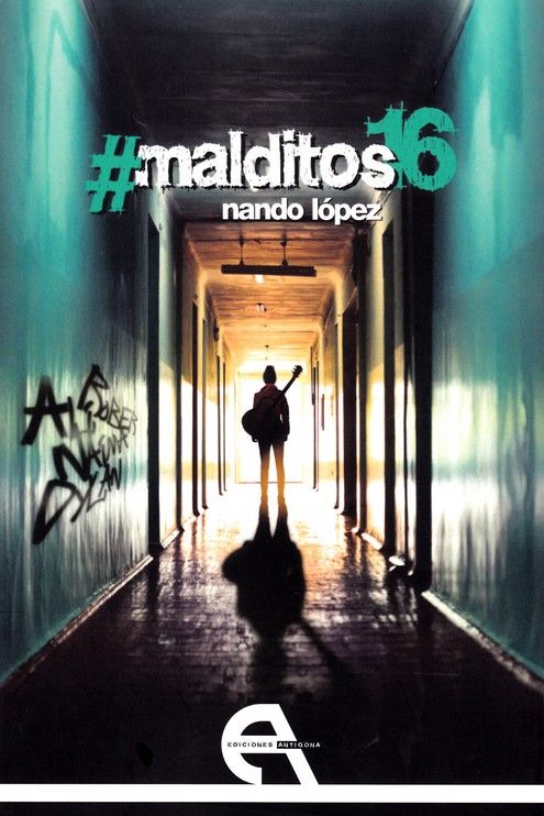 #MALDITOS16. 