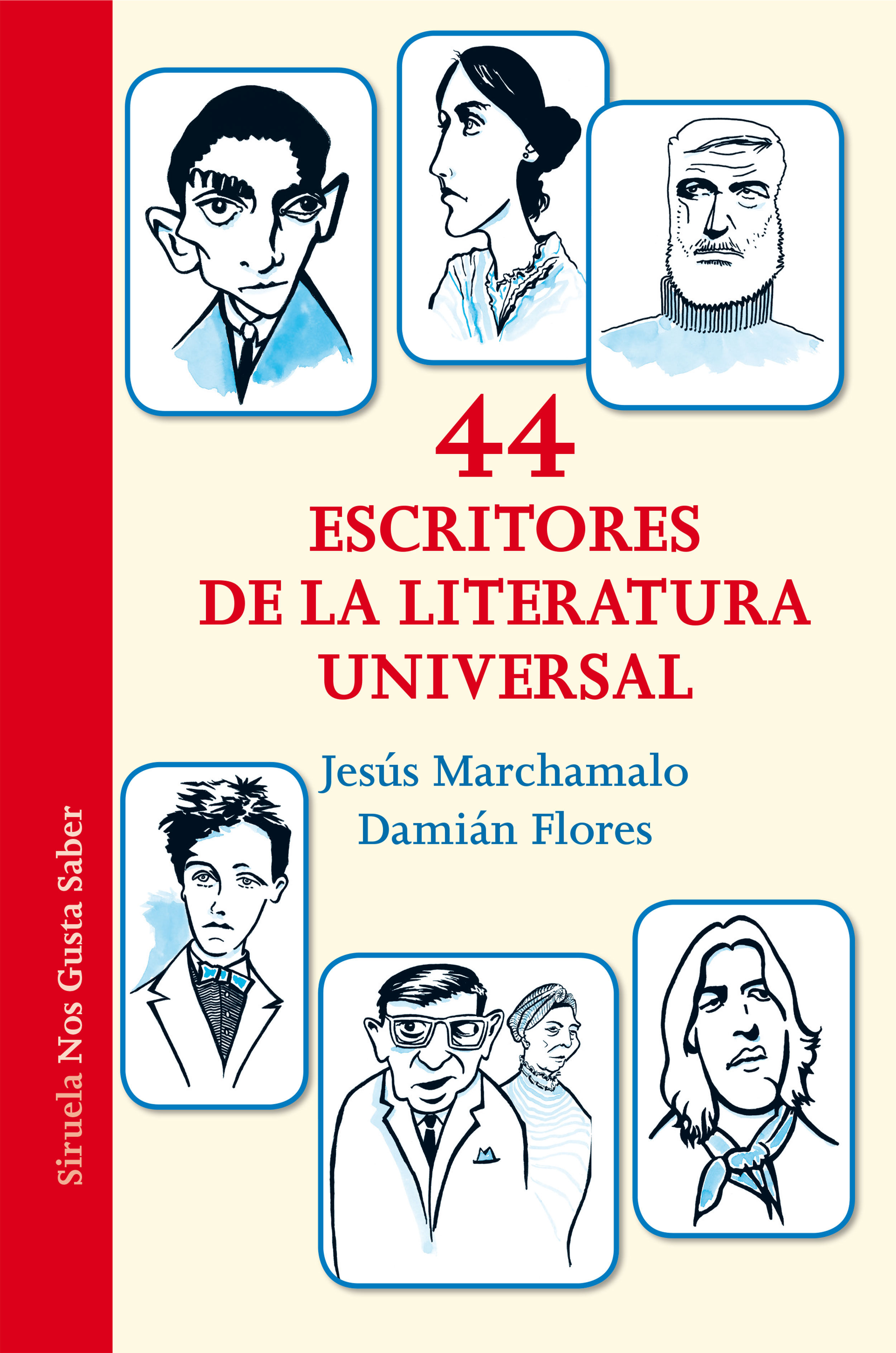 44 ESCRITORES DE LA LITERATURA UNIVERSAL.