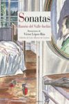 SONATAS (PRIMAVERA - ESTÍO - OTOÑO - INVIERNO). MEMORIAS DEL MARQUÉS DE BRADOMÍN