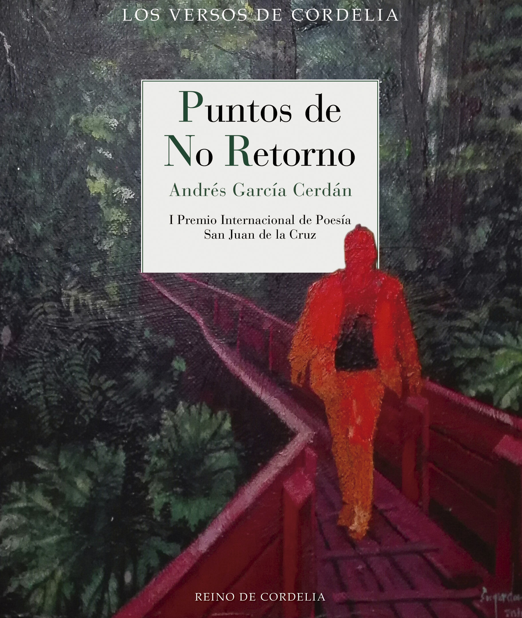 PUNTOS DE NO RETORNO. I PREMIO INTERNACIONAL DE POESÍA SAN JUAN DE LA CRUZ