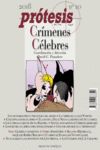 CRÍMENES CÉLEBRES. PRÓTESIS- PUBLICACIÓN CONSAGRADA AL CRIMEN
