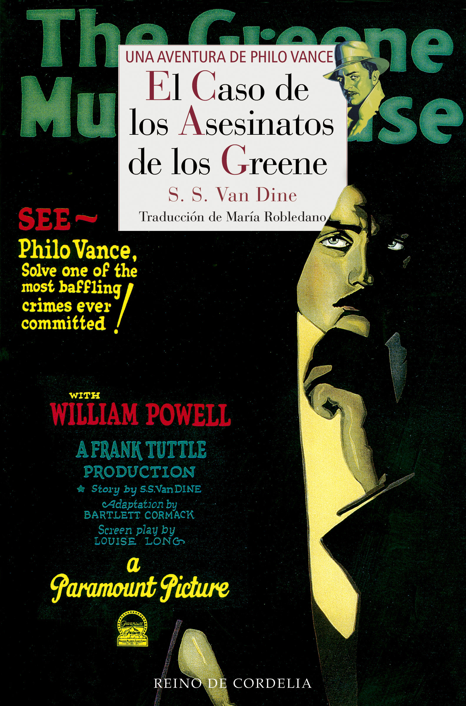 EL CASO DE LOS ASESINATOS DE LOS GREENE. UNA AVENTURA DE PHILO VANCE