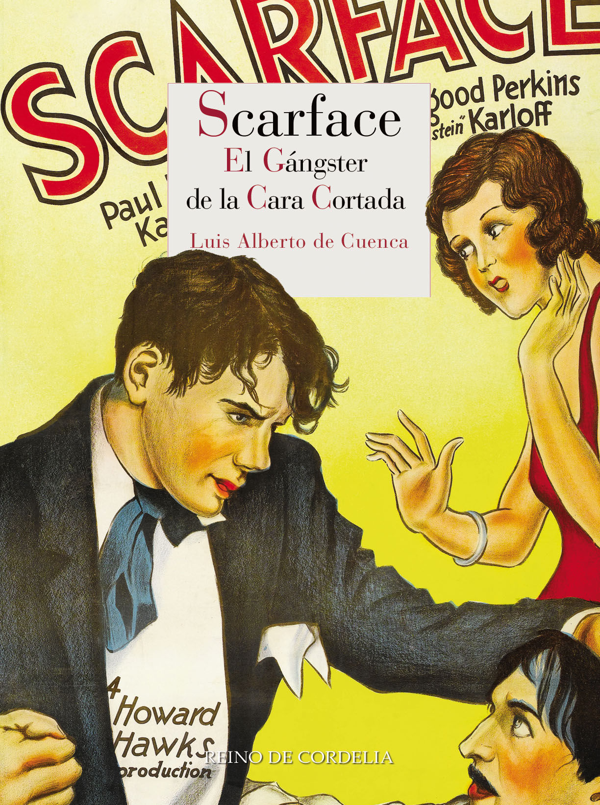 SCARFACE. EL GÁNGSTER DE LA CARA CORTADA