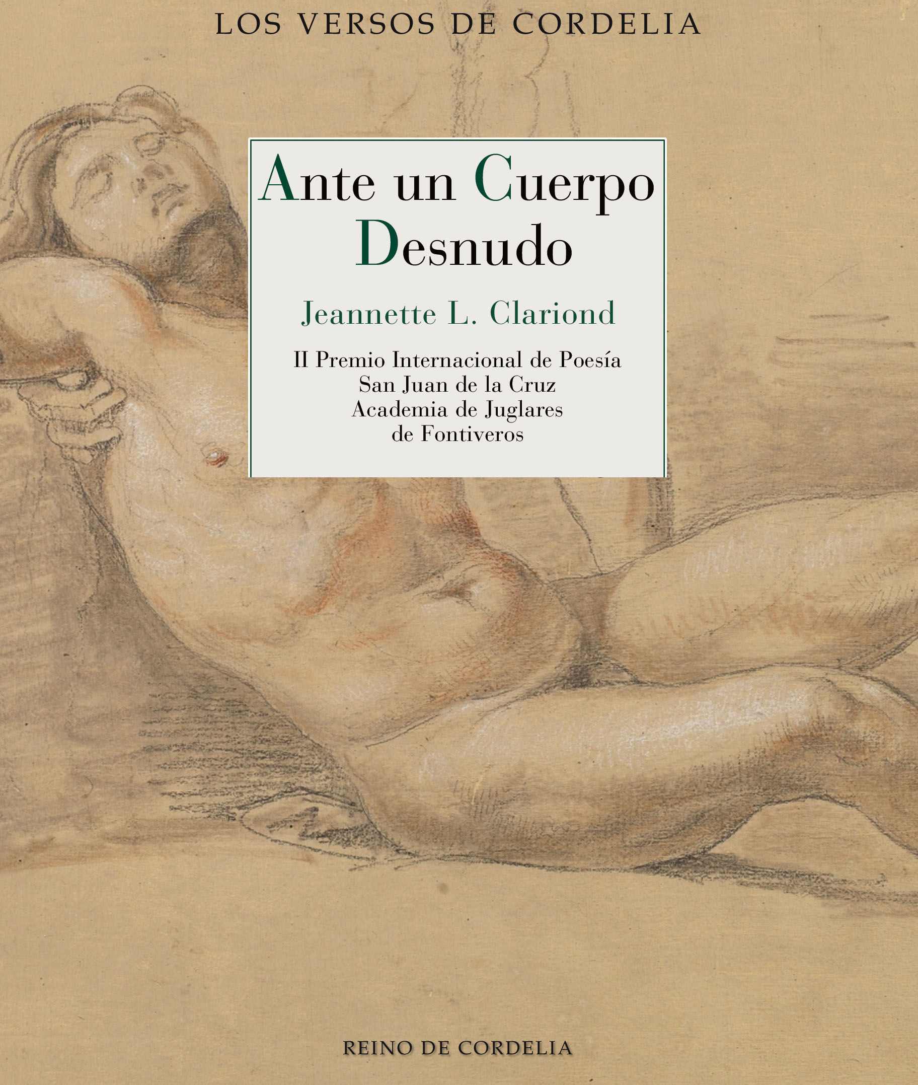 ANTE UN CUERPO DESNUDO. II PREMIO INTERNACIONAL DE POESÍA SAN JUAN DE LA CRUZ