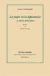 LA MUJER EN LA DIPLOMACIA Y OTROS ARTÍCULOS. 