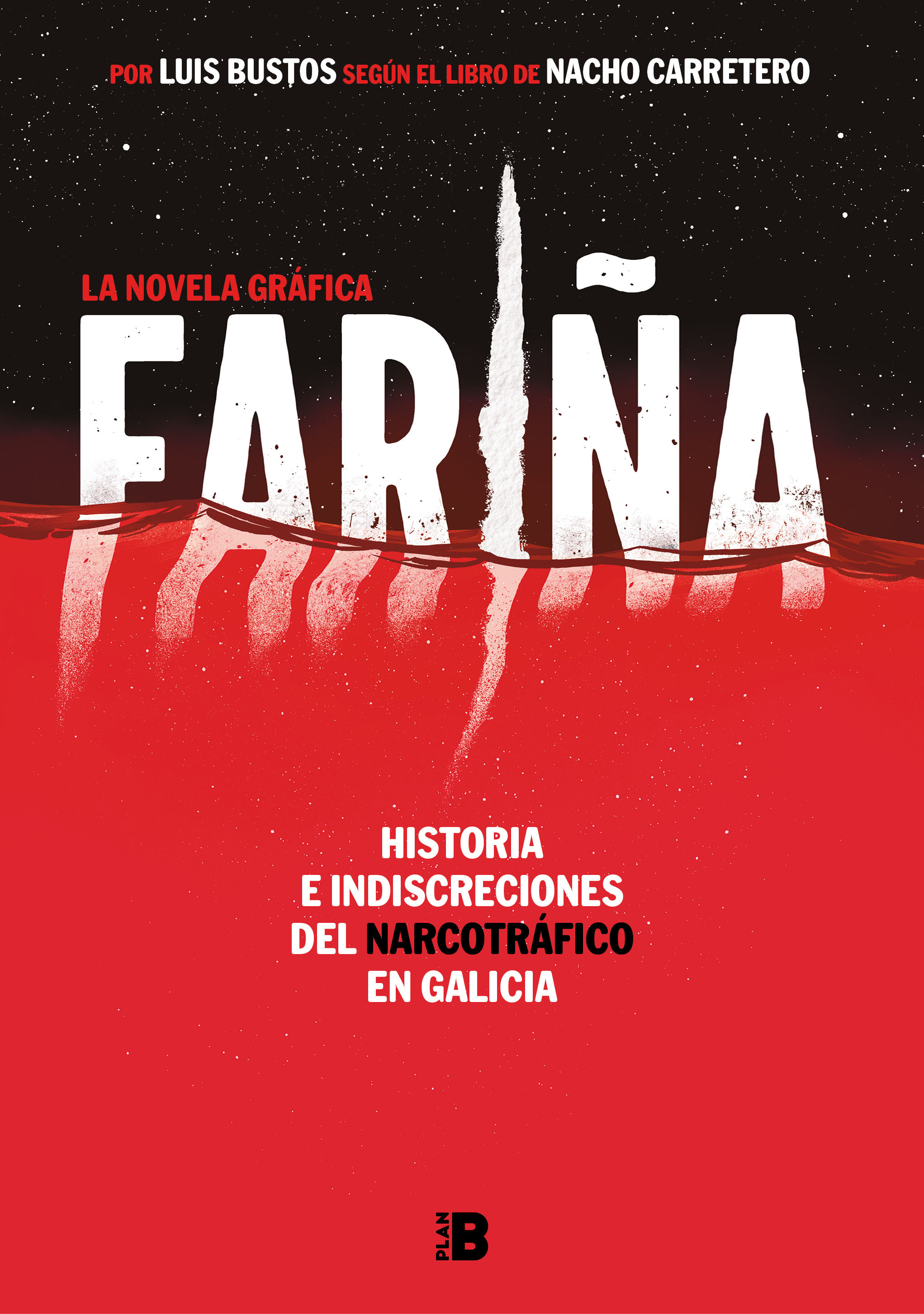 FARIÑA. LA NOVELA GRÁFICA. 