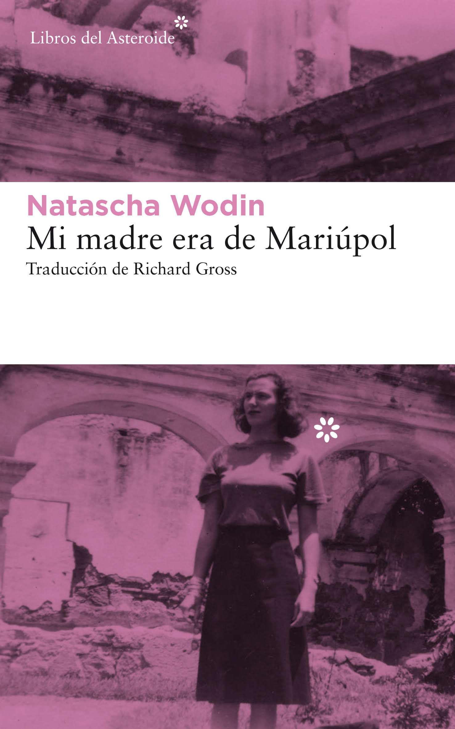 MI MADRE ERA DE MARIÚPOL. 