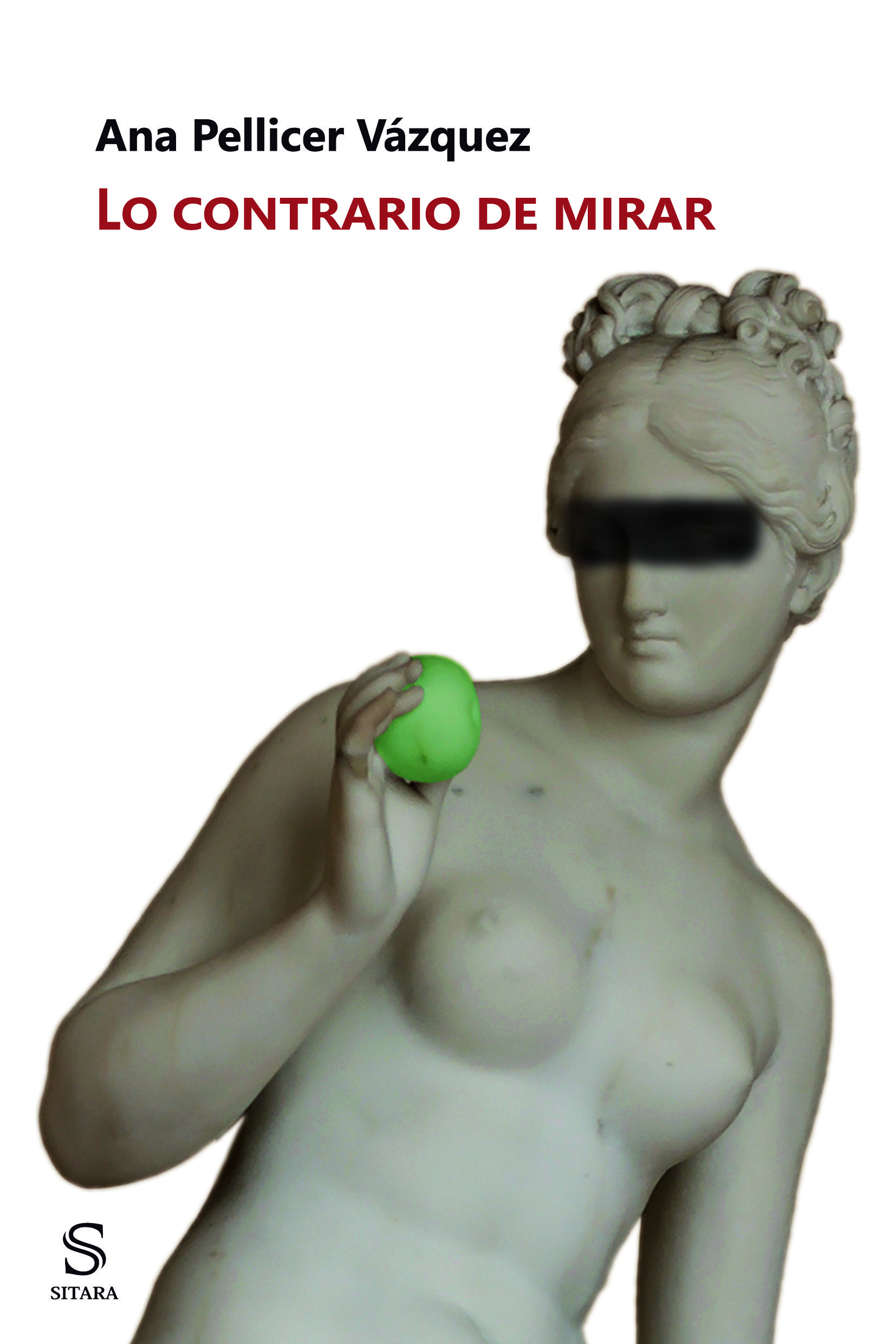 LO CONTRARIO DE MIRAR.