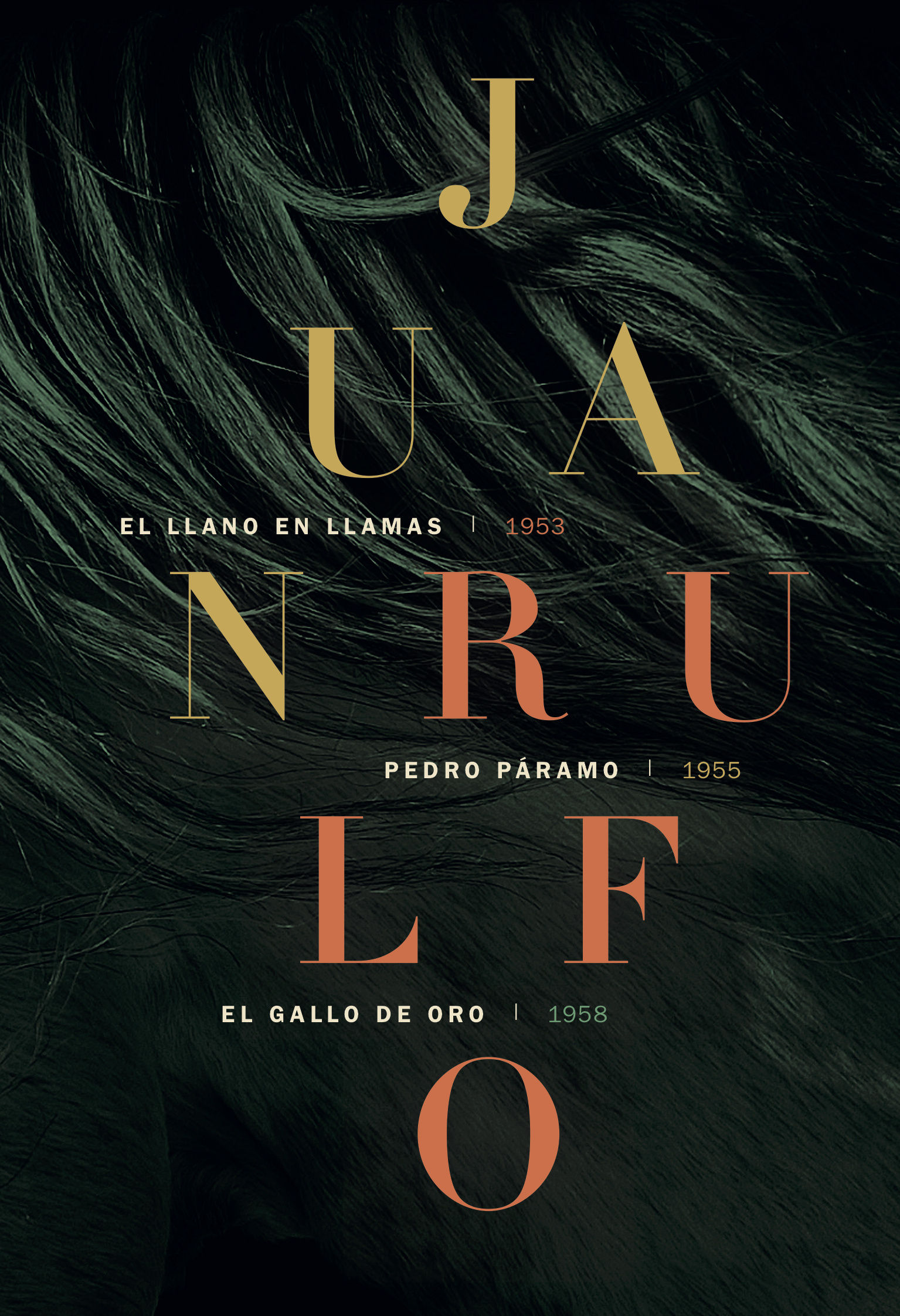 JUAN RULFO. PEDRO PÁRAMO. LLANO EN LLAMAS. GALLO DE ORO