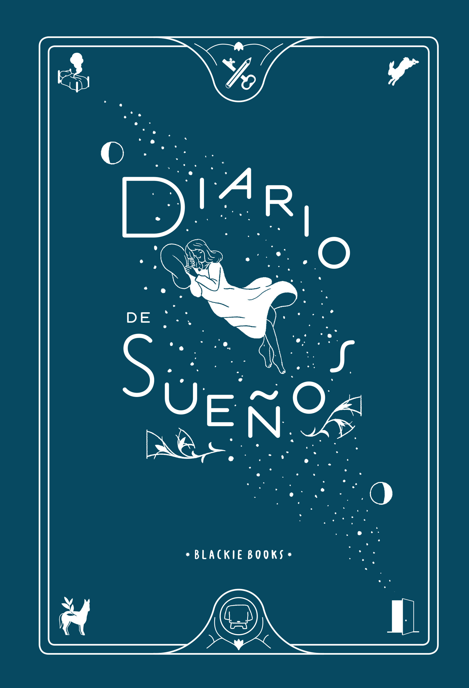 DIARIO DE SUEÑOS. 