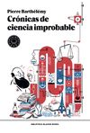 CRÓNICAS DE CIENCIA IMPROBABLE. 