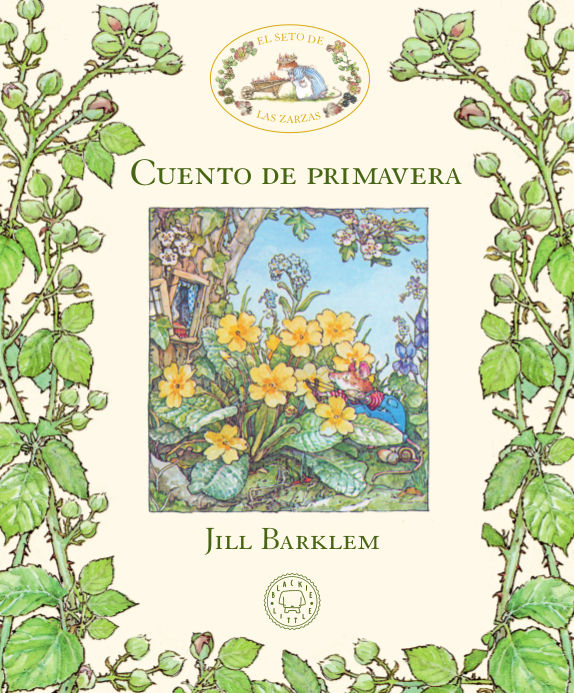 EL SETO DE LAS ZARZAS. CUENTO DE PRIMAVERA. 