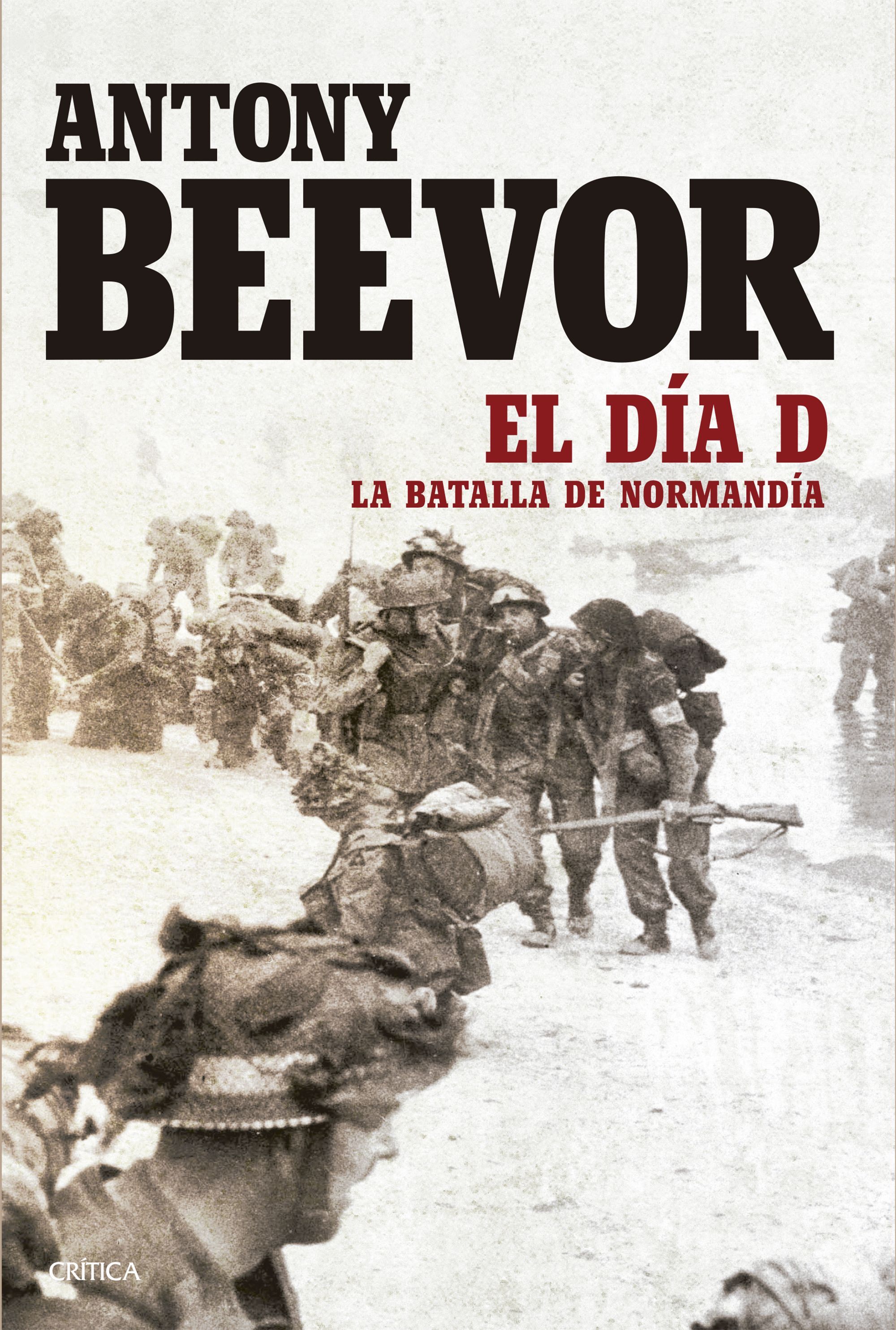 EL DÍA D. LA BATALLA DA NORMANDÍA