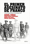 EL PRIMER ASESINATO DE FRANCO. LA MUERTE DEL GENERAL BALMES Y EL INICIO DE LA SUBLEVACIÓN