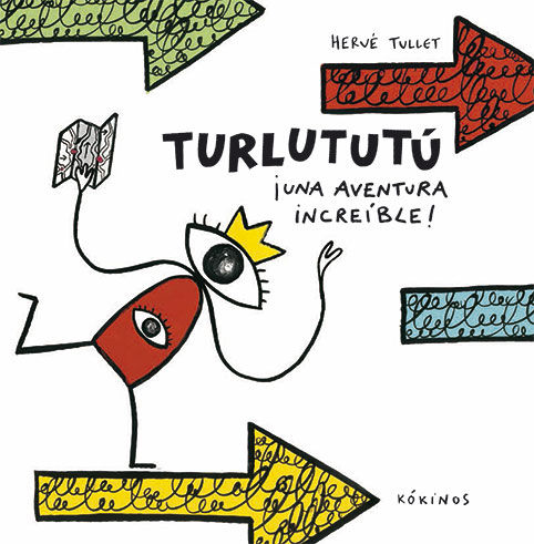 TURLUTUTÚ ¡UNA AVENTURA INCREÍBLE!. 