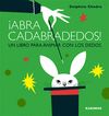 ¡ABRACADABRADEDOS!. UN LIBRO PARA ANIMAR CON LOS DEDOS