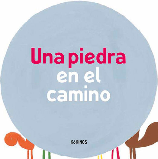 UNA PIEDRA EN EL CAMINO.