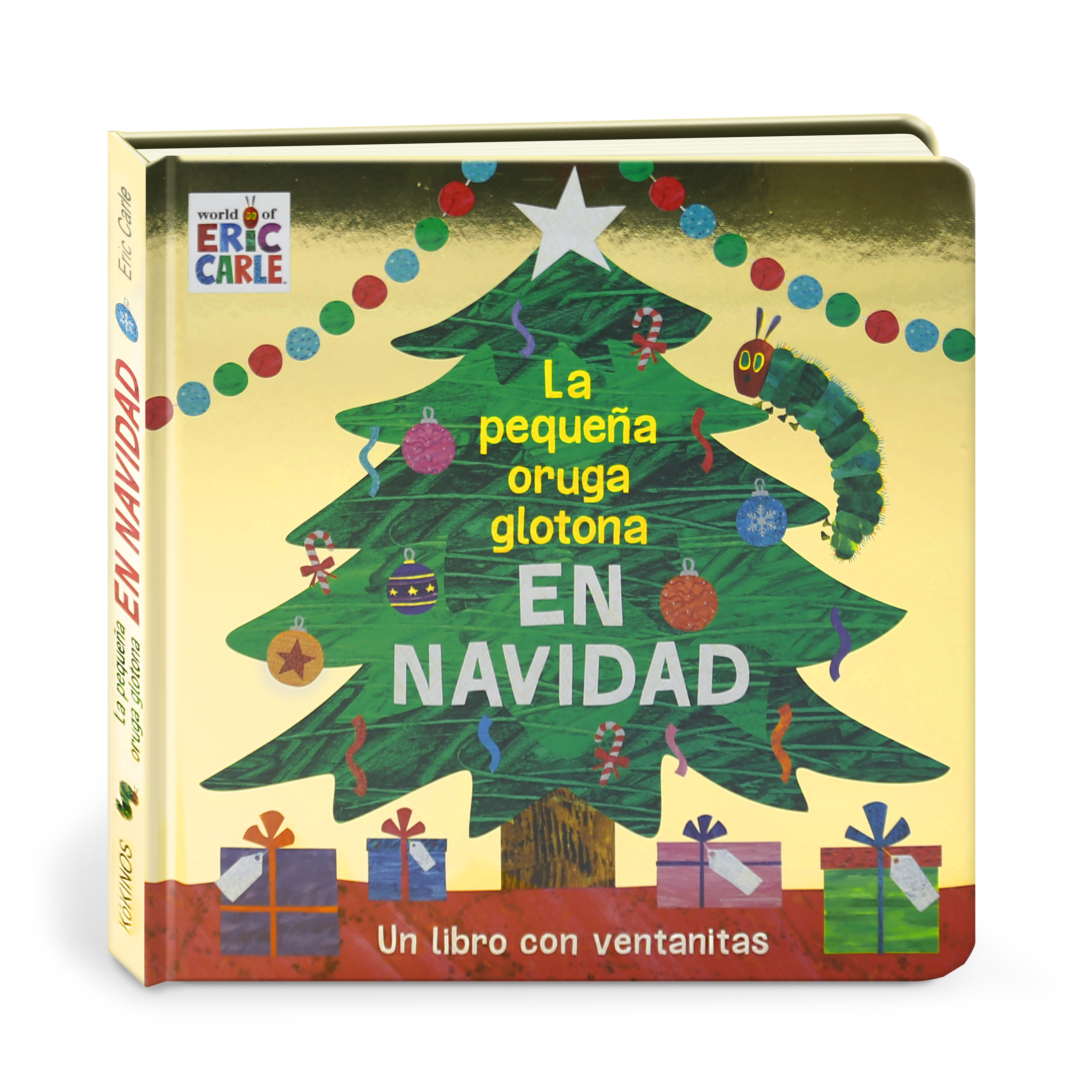 LA PEQUEÑA ORUGA GLOTONA EN NAVIDAD. 