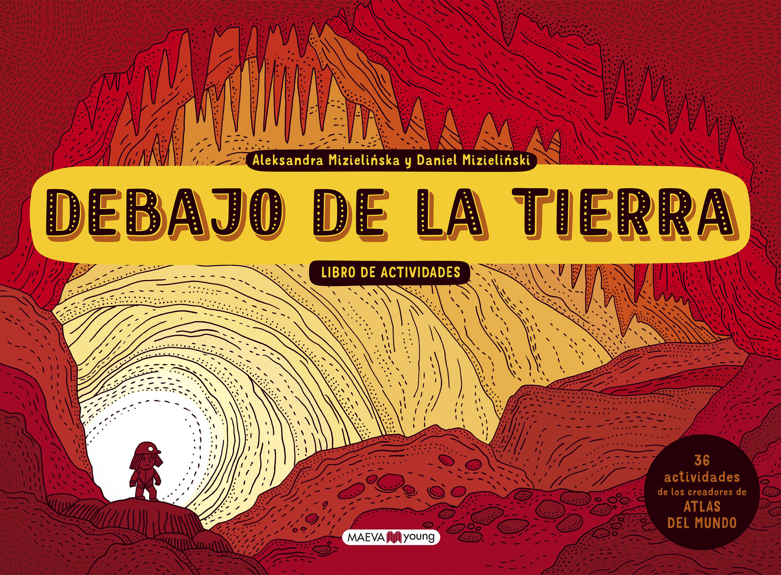 DEBAJO DE LA TIERRA. LIBRO DE ACTIVIDADES. 