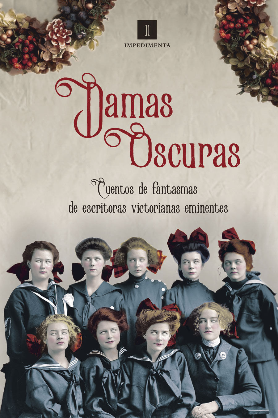 DAMAS OSCURAS. CUENTOS DE FANTASMAS DE ESCRITORAS VICTORIANAS