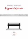 LUGARES LEJANOS. 