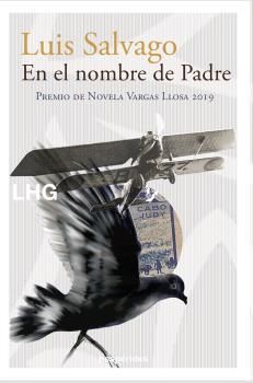 EN EL NOMBRE DE PADRE. PREMIO DE NOVELA VARGAS LLOSA 2019