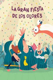 LA GRAN FIESTA DE LOS OLORES. 