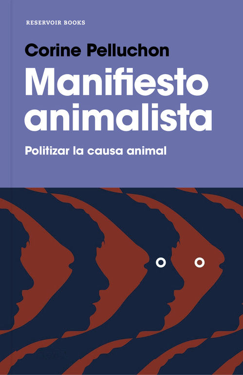 MANIFIESTO ANIMALISTA. 