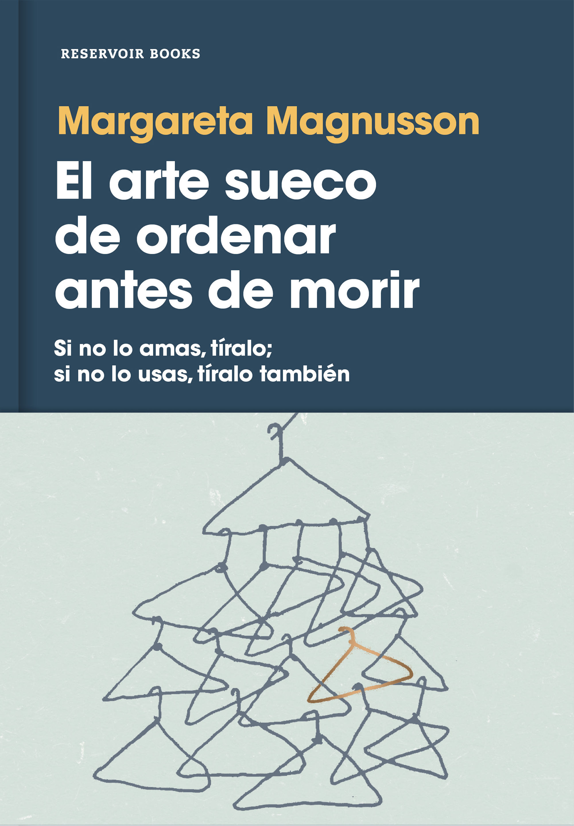 EL ARTE SUECO DE ORDENAR ANTES DE MORIR. 