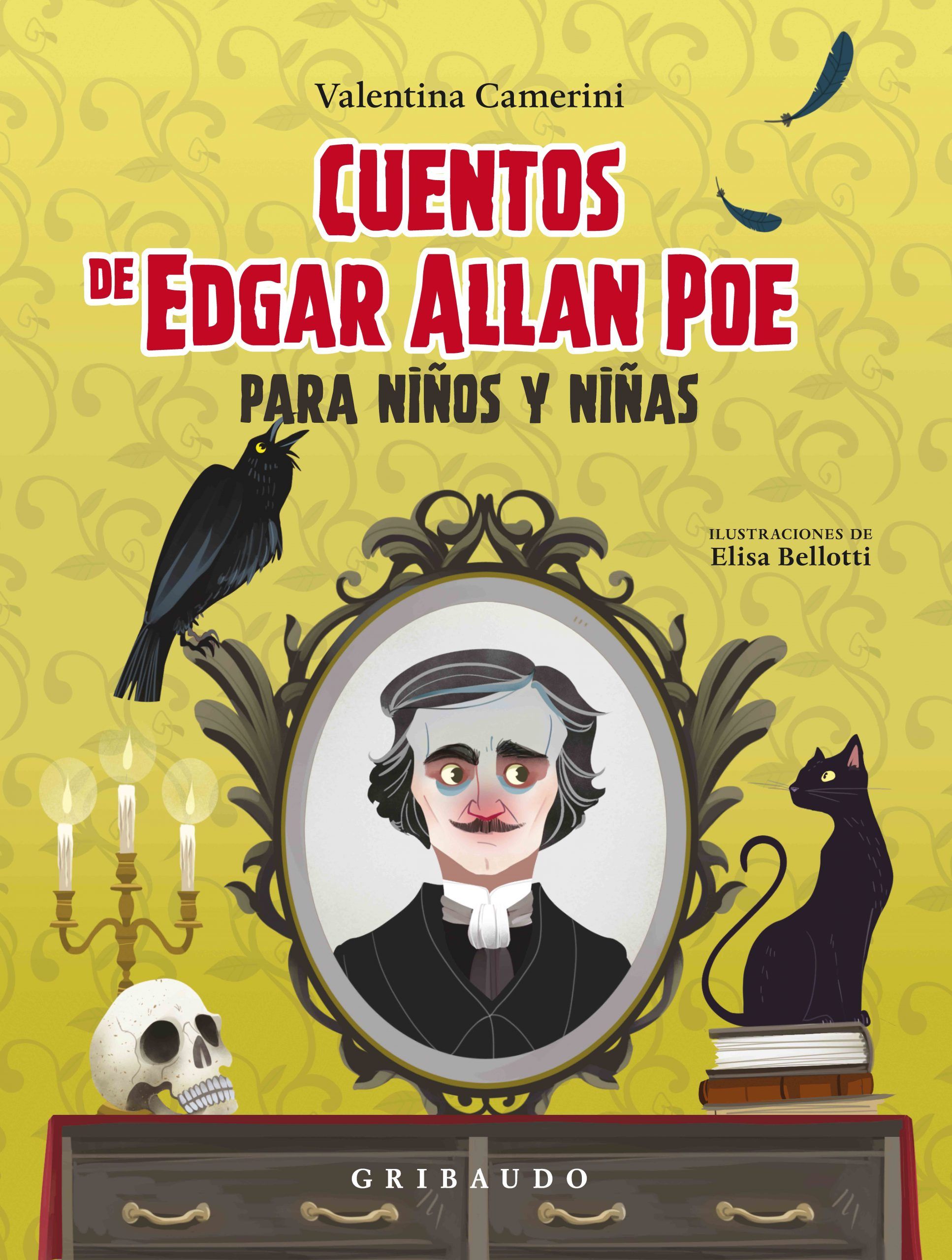 CUENTOS DE EDGAR ALLAN POE PARA NIÑOS Y NIÑAS. 