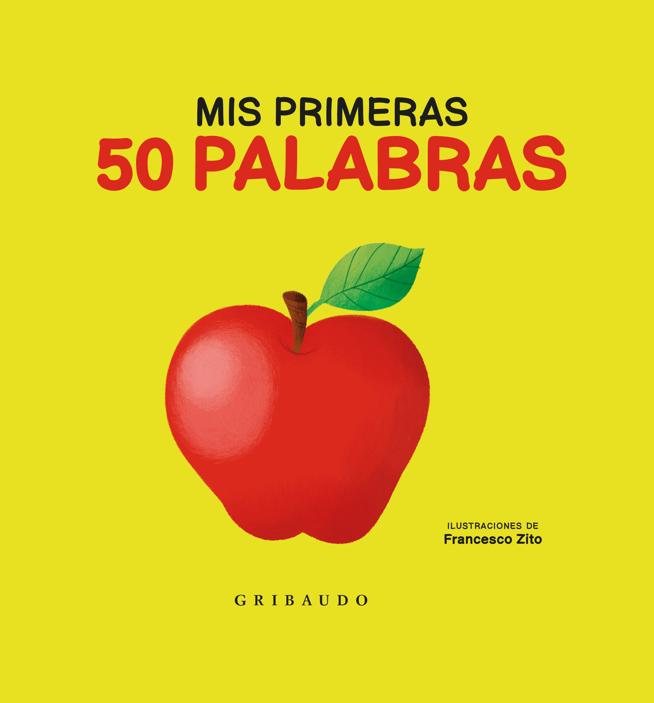 MIS PRIMERAS 50 PALABRAS. 