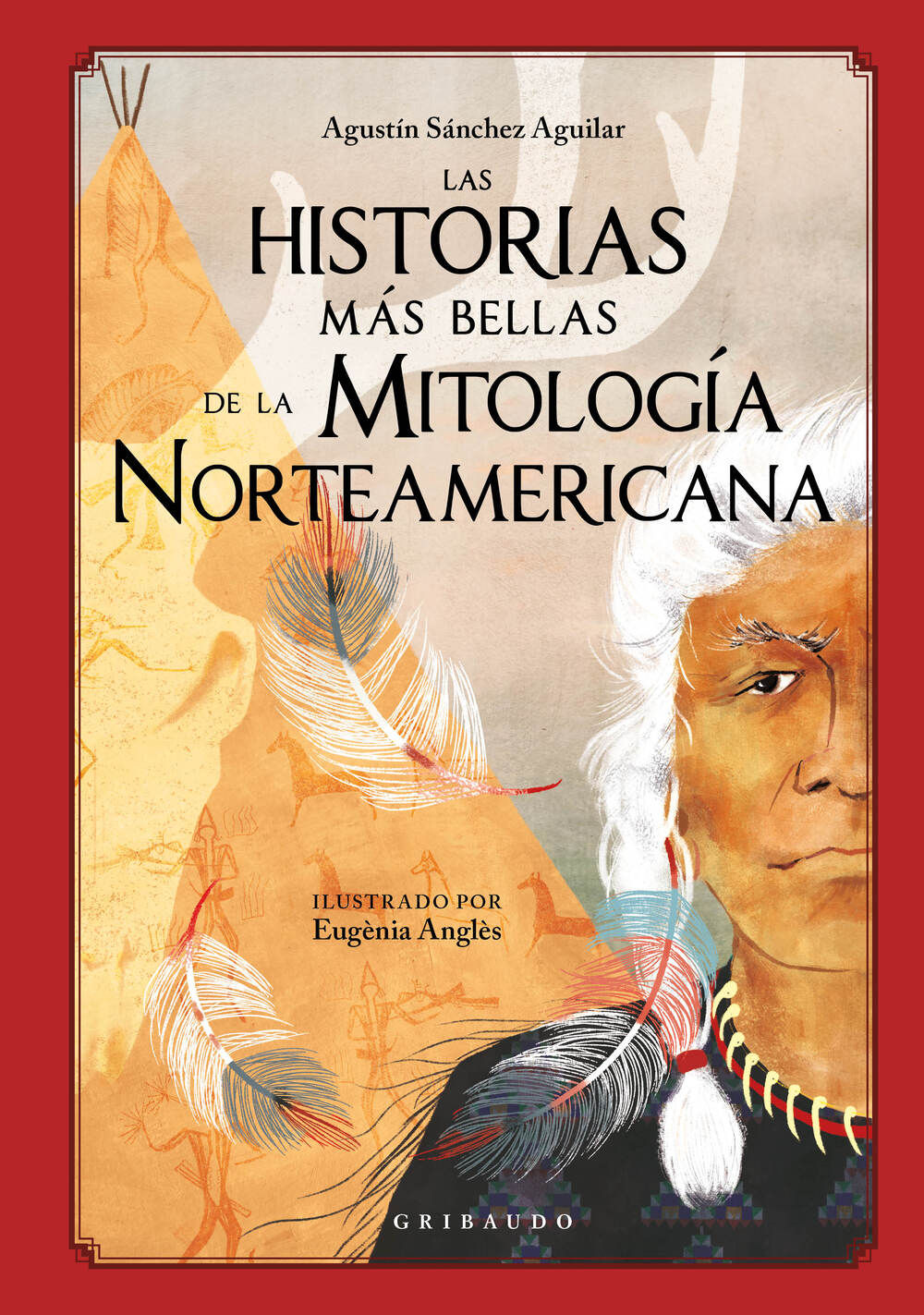 LAS HISTORIAS MÁS BELLAS DE LA MITOLOGÍA NORTEAMERICANA