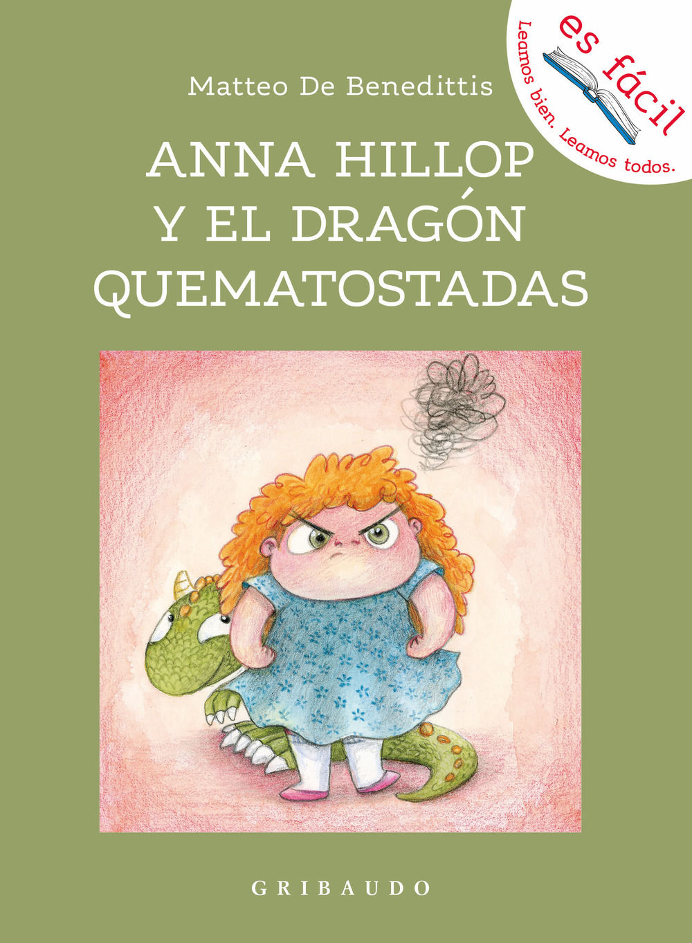 ANA HILLOP Y EL DRAGÓN QUEMATOSTADAS. 
