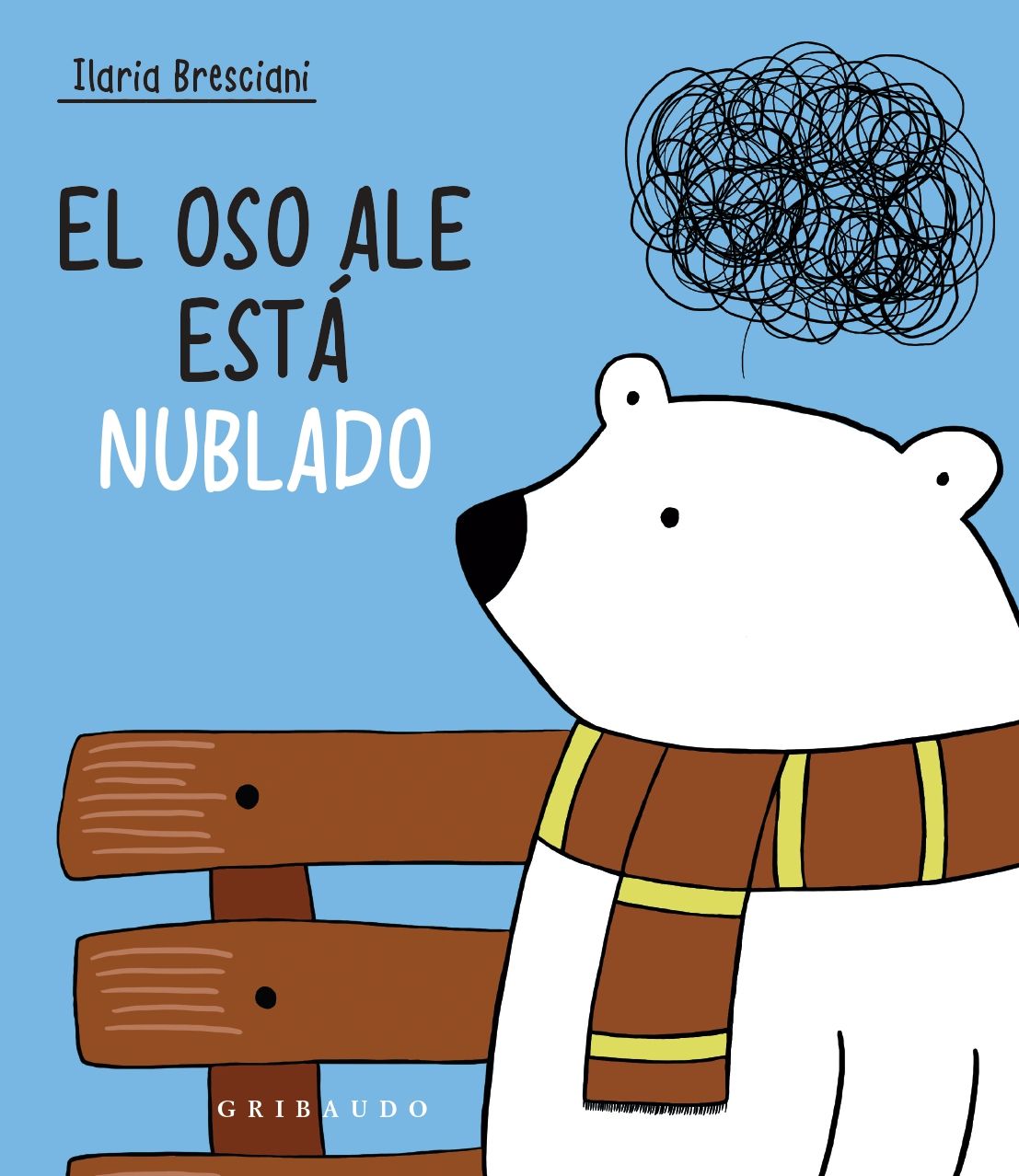 EL OSO ALE ESTÁ NUBLADO. 