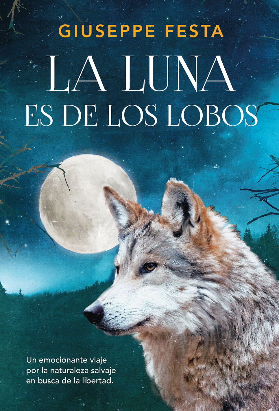 LA LUNA ES DE LOS LOBOS. 