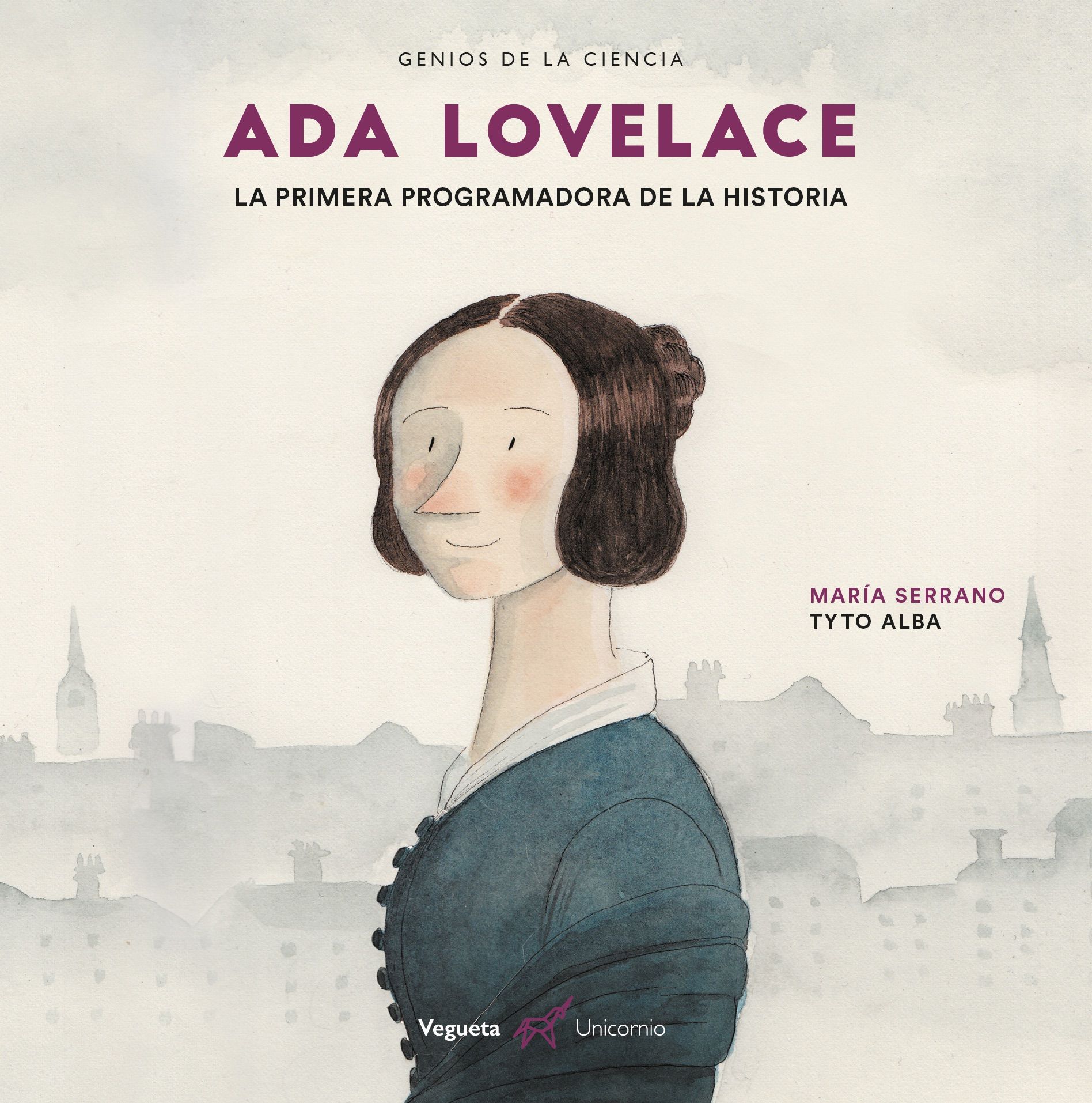 ADA LOVELACE. LA PRIMERA PROGRAMADORA DE LA HISTORIA