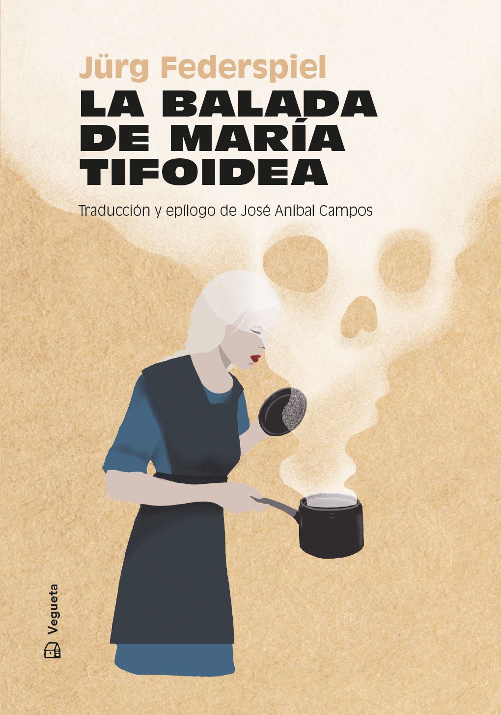 LA BALADA DE MARÍA TIFOIDEA