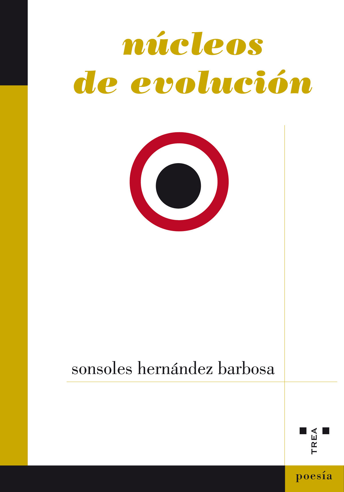 NÚCLEOS DE EVOLUCIÓN. 