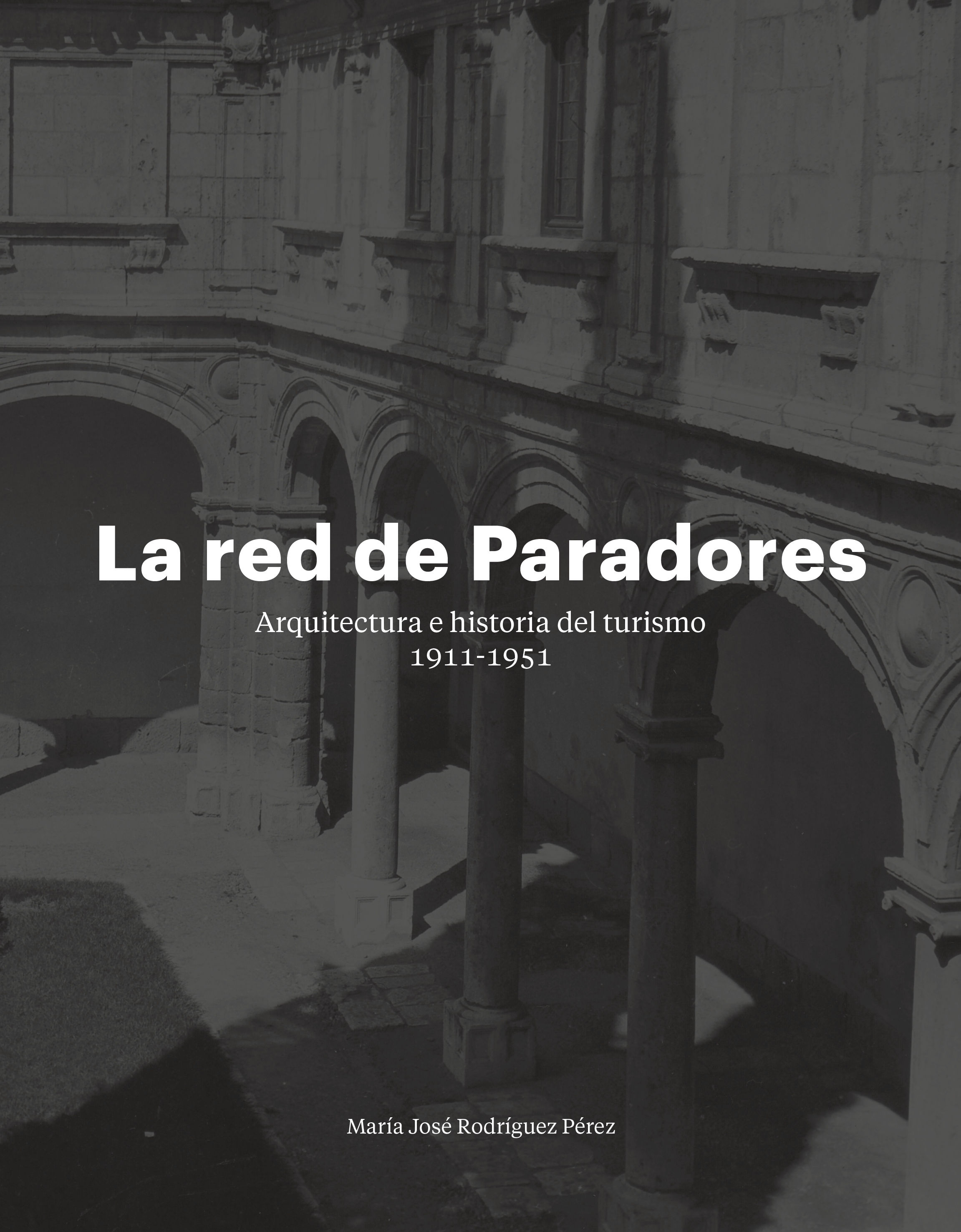 LA RED DE PARADORES