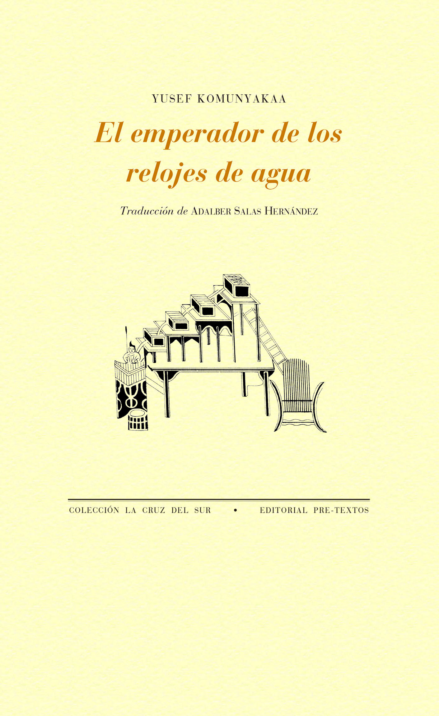 EL EMPERADOR DE LOS RELOJES DE AGUA. 