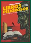 LIBROS PELIGROSOS. ASESINATOS Y LIBROS RAROS