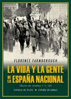 LA VIDA Y LA GENTE DE LA ESPAÑA NACIONAL